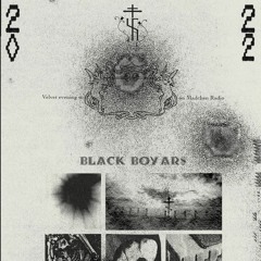 006 — Black Boyars ( Live )