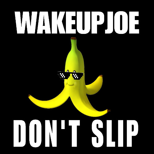 dont slip - 145 - prod wakeupjoe