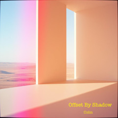 Offset by Shadow (Colin)