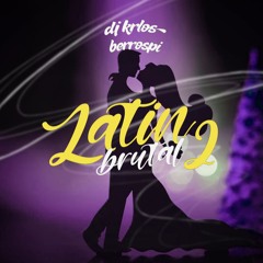 Latin Brutal 2
