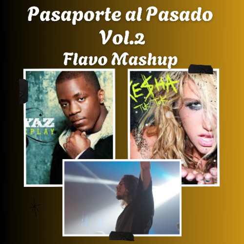PASAPORTE AL PASADO VOL.2 / FLAVO FREE MASHUP PACK