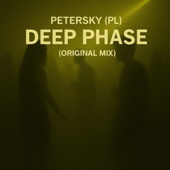 Deep Phase ( Unreleased )
