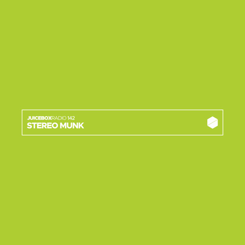 Juicebox Radio 142 - STEREO MUNK