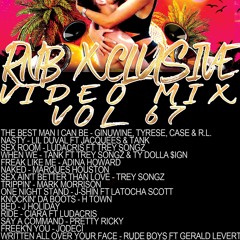 RNB XCLUSIVE VIDEO MIX VOL 67