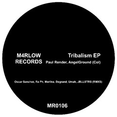 PREMIERE: MR0106 - AngelGround (Col, Paul Render - Tribalism (Degrand Remix).