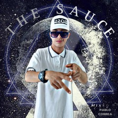 THE SAUCE.  Mixed By :  JUAN PABLO CORREA DJ.🪄🪄