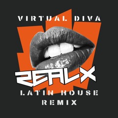 Virtual Diva - Realx latin house Latin house  Free DL (Filtered for Copyright)