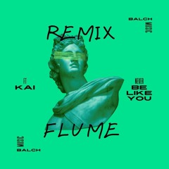 Flume feat. Kai  - Never Be Like You (Remix)