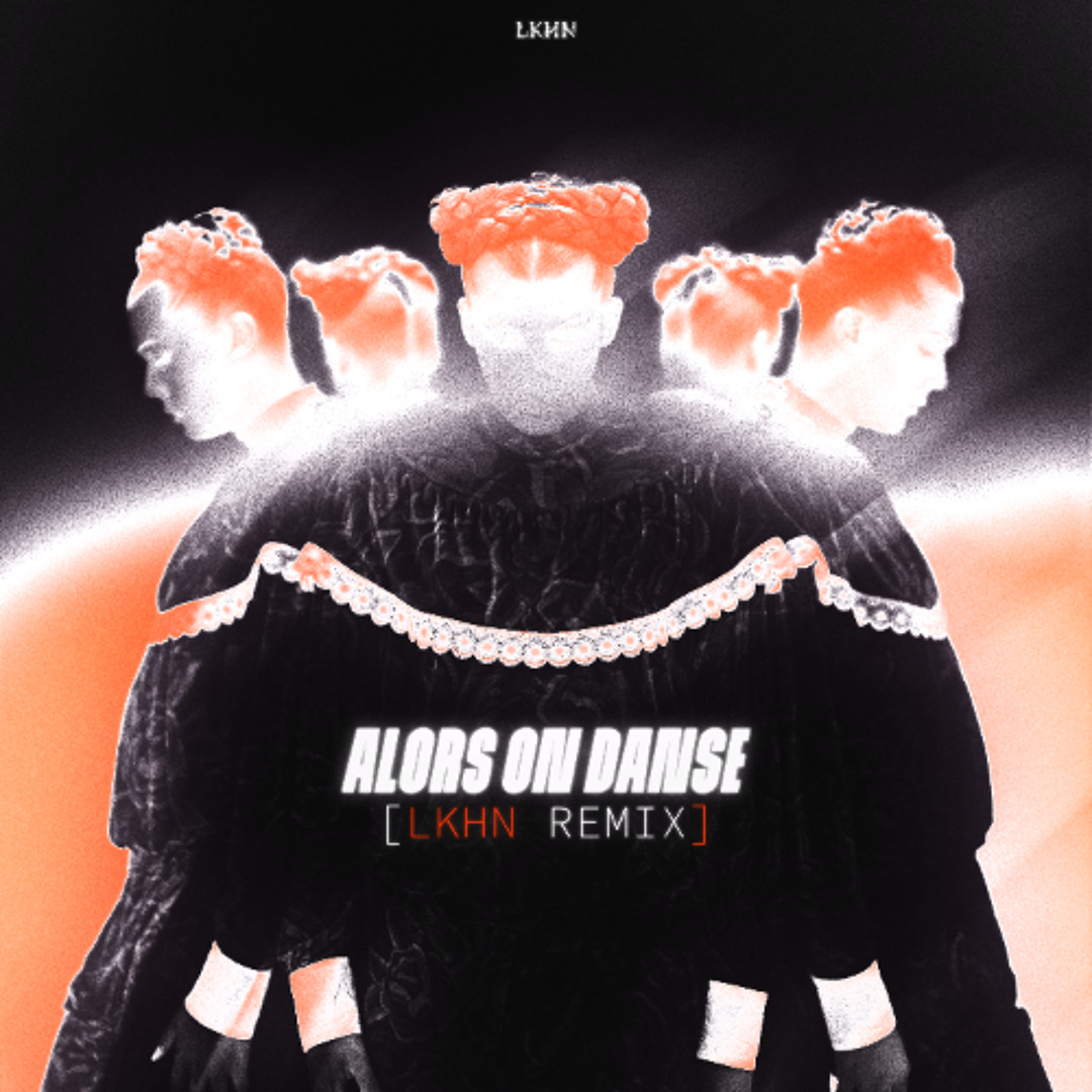 Lkhn Stream Stromae - Alors on danse (Lkhn Remix) by Lkhn | Listen online ...