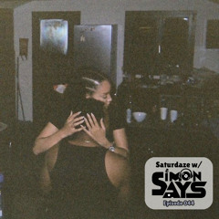 Saturdaze w/ Simon Says Ep. 044 (Live set at the Single's Mingle)