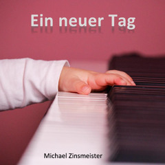 Ein neuer Tag