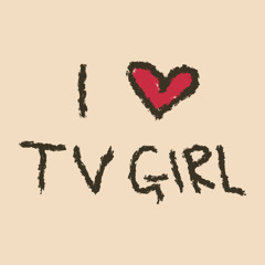 the big bad tv girl playlist