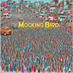 Mocking Bird