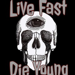 (live Fast Die Young) Highway-Crackpots