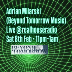 Adrian Milarski - RealHouse Radio - February Show 2025