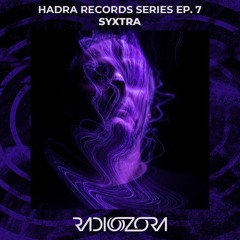 SYXTRA | Hadra Records series Ep. 7 | 06/04/2021
