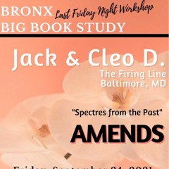 Jack & Cleo D Friday Night Workshop Series- Amends- Spectres From The Past