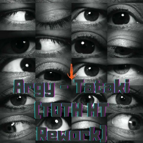 Argy - Tataki (TOTH HT Rework)