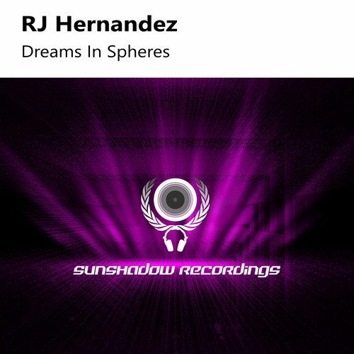 RJ Hernandez - Dreams In Spheres (Extended Mix)
