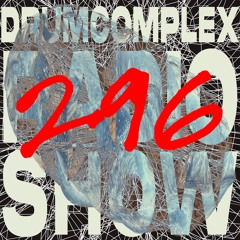 Drumcomplexed Radio Show 296 | Drumcomplex