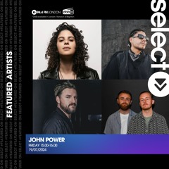 John Power - EP 207 - 19.07.24 - Solomon, Pete Tong, Disclosure