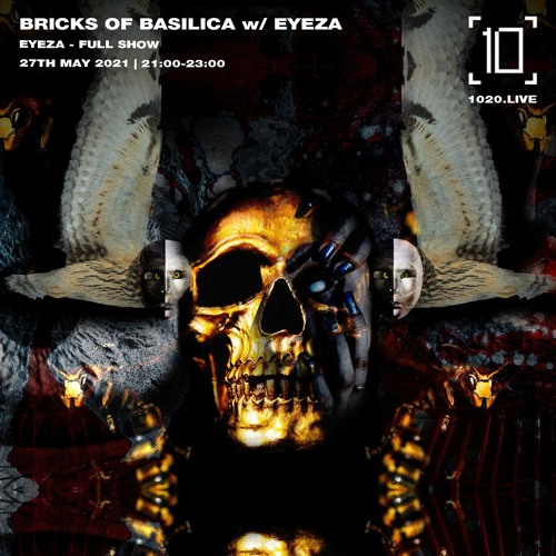 Bricks of Basilica w/ Eyeza