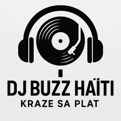 Mixtape Kraze Sa by Dj Buzz Haiti (4 kampe)