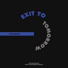 GTG Premiere | Exit to Tomorrow - Mind [TAR032]