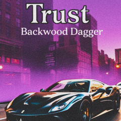 Trust - Backwood Dagger