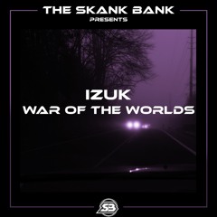 IZUK - WAR OF THE WORLDS [FREE DOWNLOAD]