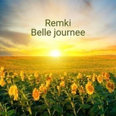 Belle Journée