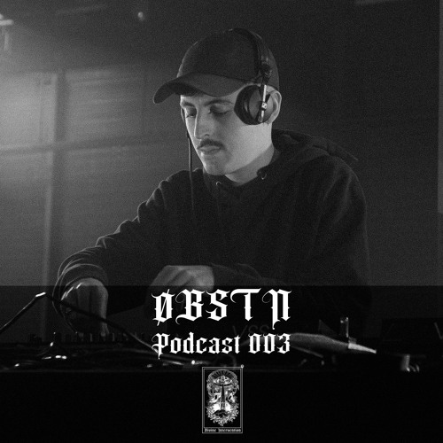 Divine Podcast Series - ØBSTN | 003