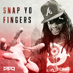 SNAP YO FINGERS (GEO HARD TECHNO REMIX)