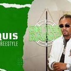 Big Quis - On The Radar Freestyle