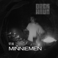 MINNIEMEN | OBERHAUM - 10.17.2025