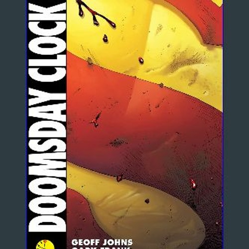 Stream {READ} ⚡ Doomsday Clock The Complete Collection PDF by