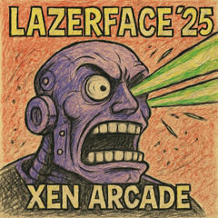 LAZERFACE '25