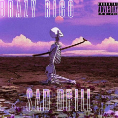 Brazy Rico - I Ain’t Even Mad (Go Head)