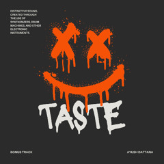 Taste (Bonus Track)