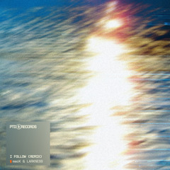 I Follow (remix) - macK & Larkness [FREE DOWNLOAD]