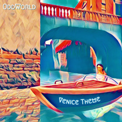 (...) Venise (...) (OddWorld Remix)