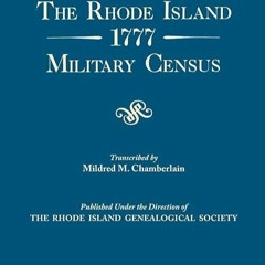 ❤pdf Rhode Island 1777 Military Census