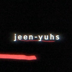 Jeen-Yuhs