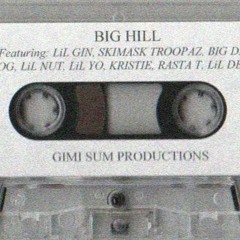 BIG HILL -- NORTH MEMPHIS N (Alex Drake Remaster)