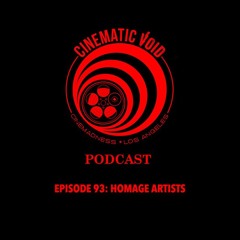 Episode 93: Homage Artists