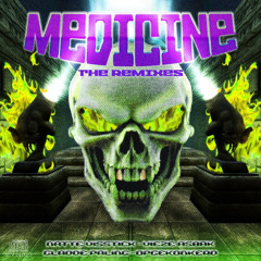 MEDICINE (Vieze Asbak Remix)