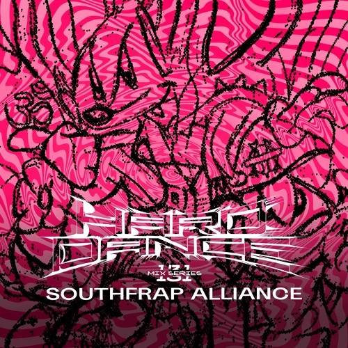 Hard Dance 131: Southfrap Alliance