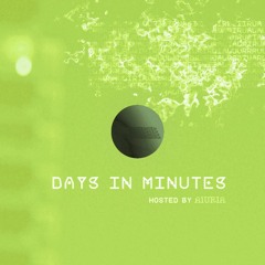 Days In Minutes / Episode 079 / November 2023