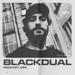 Selektive Club Podcast 024 : Blackdual