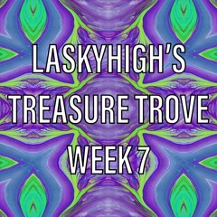 Treasure Trove - Week 7